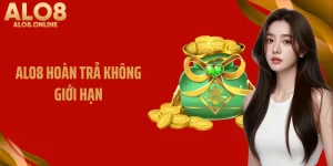 ALO8 Hoàn Trả Không Giới Hạn Dành Cho Hội Viên Thân Thiết